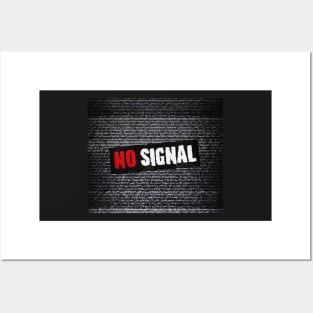 No signal Posters and Art